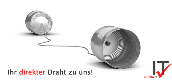 Ihr direkter Draht zu uns - Rufen sie uns doch einfach!